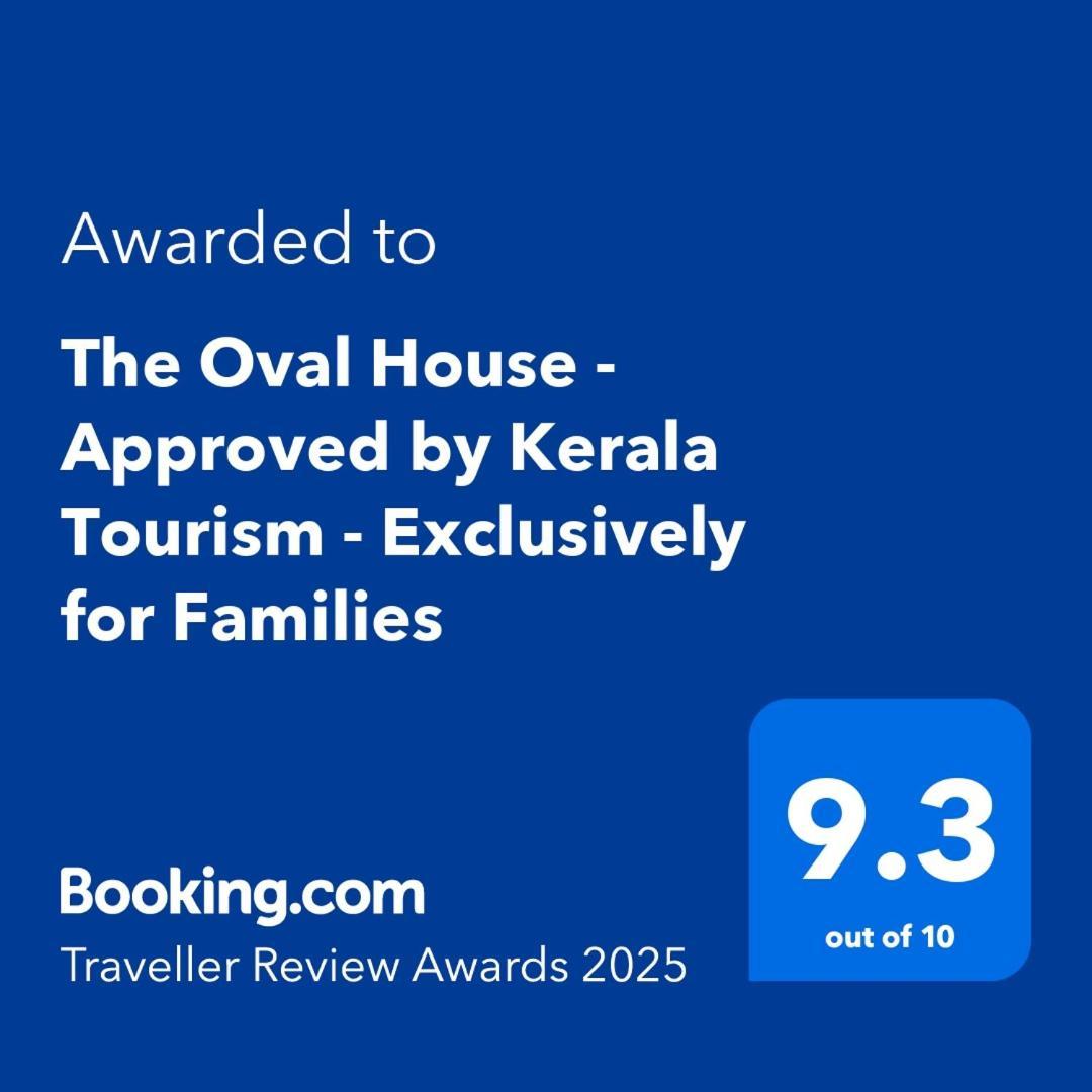 The Oval House, Kochi - Approved By Kerala Tourism - Exclusively For Families Villa Bagian luar foto